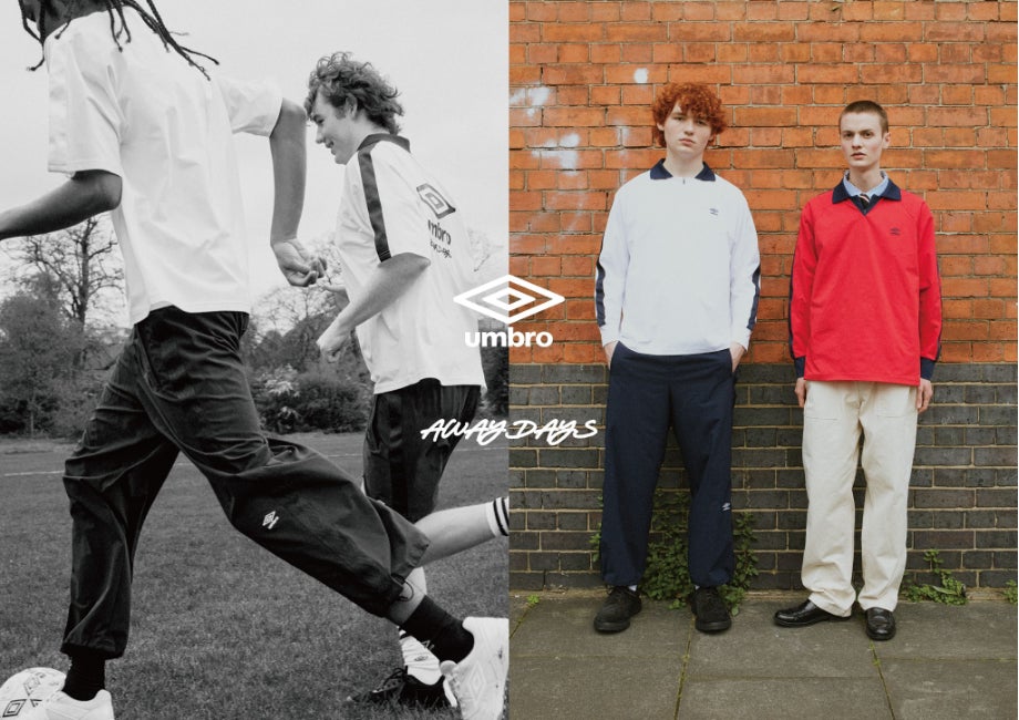 イギリス発祥のフットボールブランド『UMBRO』｜英国サポーターの伝統を受け継いだ新コレクション「AWAY DAYS（アウェイデイズ）」を7月12日（金）より発売