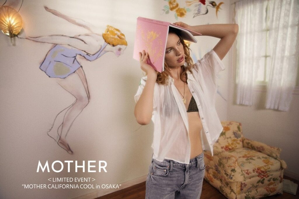 【MOTHER】”CALIFORNIA COOL in OSAKA”