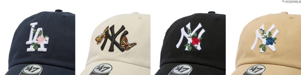 【’47（フォーティーセブン）】定番「CLEAN UP」に、ヤンキースとドジャースのMLBロゴにフラワーやバタフライのモチーフでエレガントなアクセントを加えた新作が登場