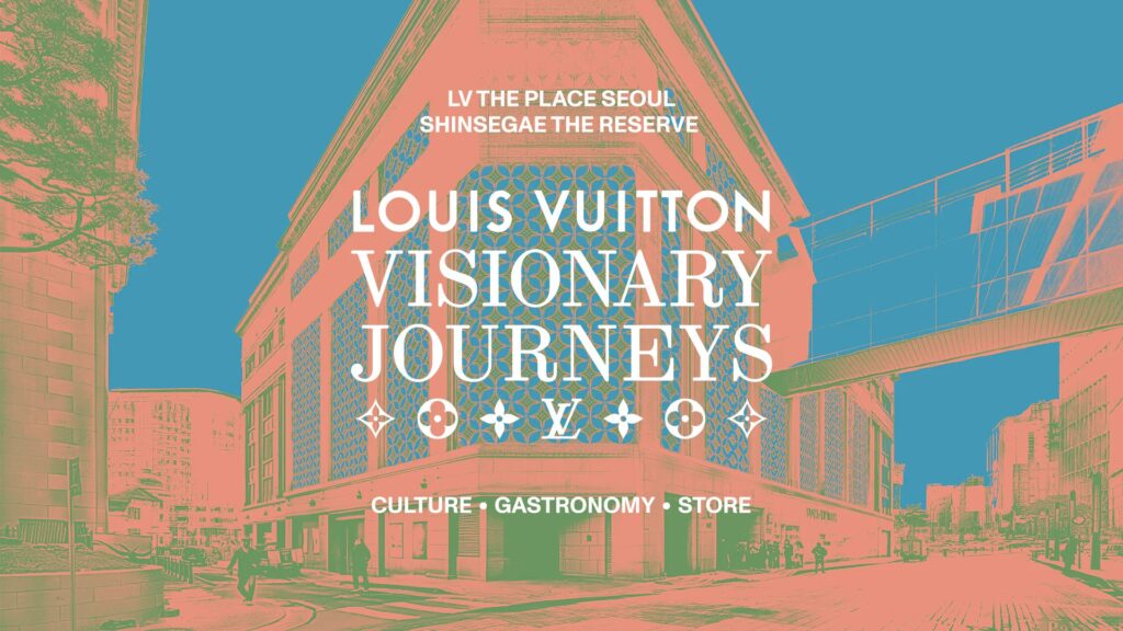 【ルイ・ヴィトン】「ビジョナリー・ジャーニー ソウル」展、SHINSEGAE THE RESERVEのLV THE PLACE SEOULにて開催