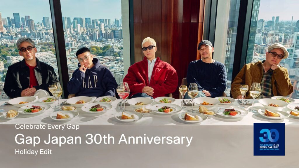 Gap、日本上陸30周年のアニバーサリーイヤー集大成を飾るスペシャルコンテンツにRIP SLYMEが登場！