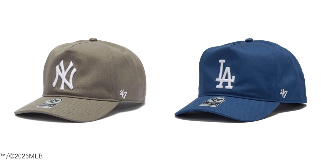 【’47（フォーティーセブン）】5パネル構造が特徴の「HITCH」に、’47ならではのカラーでヤンキース、ドジャース、パドレスのロゴを配したキャップを発売